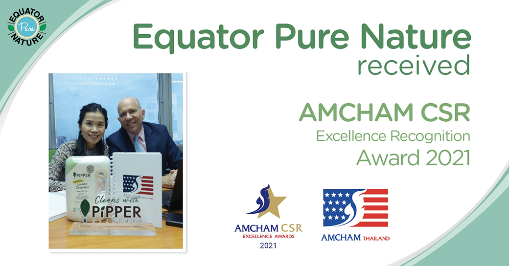 AMCHAM CSR Excellence Recognition Award 2021 Equator Pure Nature received